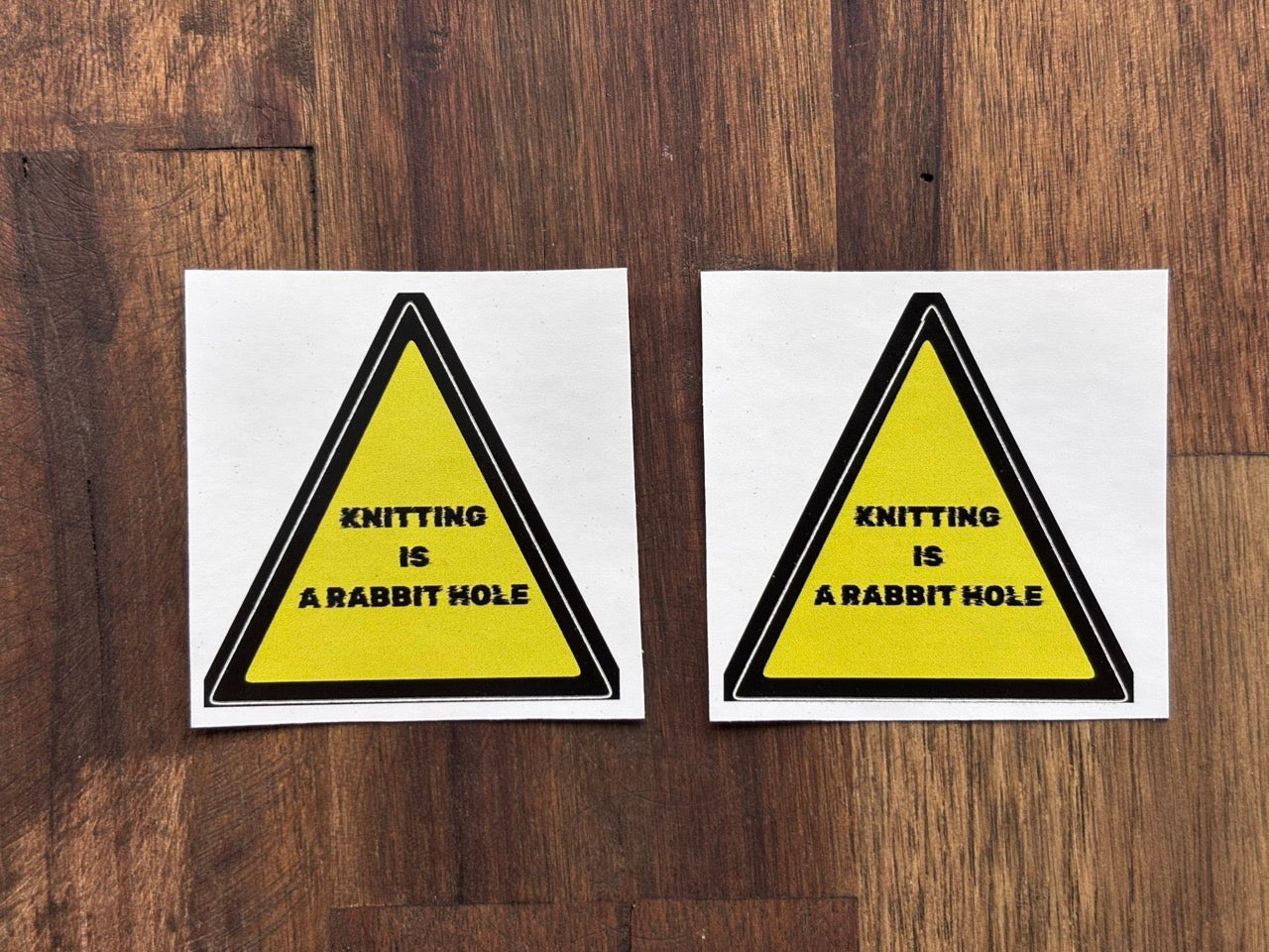 "Knitting is a rabbit hole" - Sticker. 45 mm * 45 mm