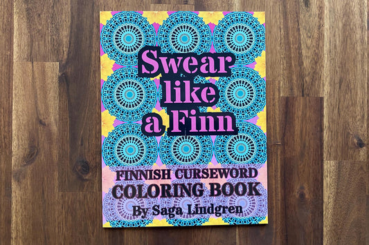 Swear Like A Finn; Finnish Curseword Coloring Book